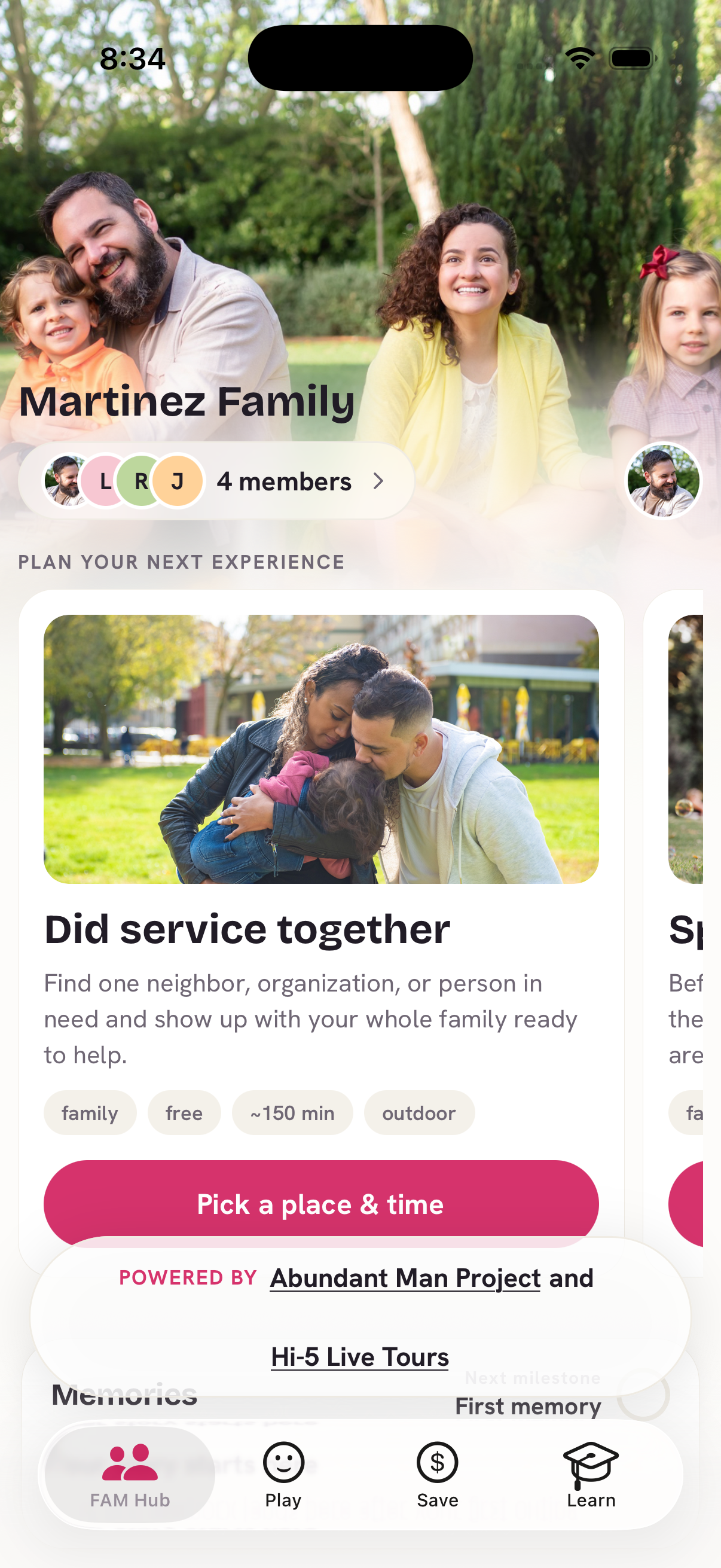 The FAM Hub home screen: a family's name, the activity picked for them this week, and their memories below it.